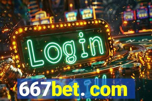 667bet. com